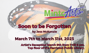March exhibition Soon to be Forgotten.