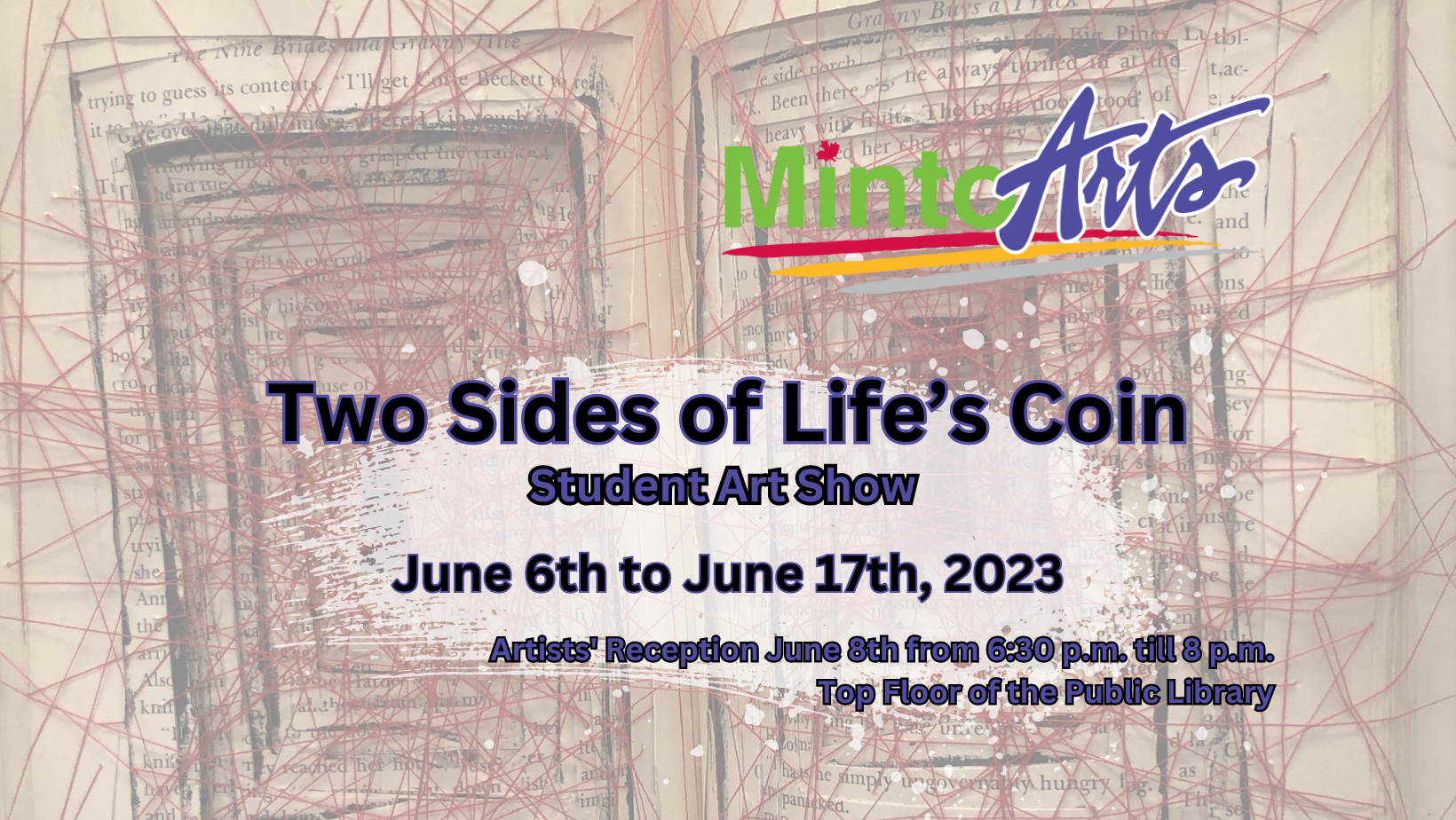 Two Sides of Life’s Coin - Student Art Show 2023