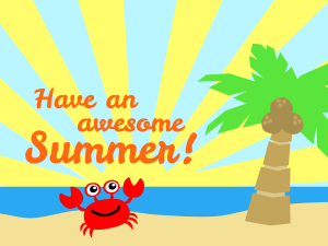 have an awesome summer